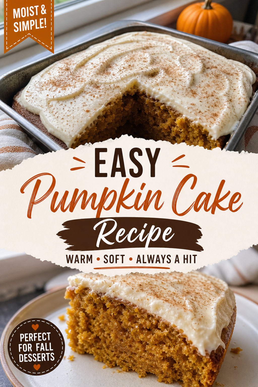 This Easy Pumpkin Cake Recipe Is Moist, Tender, and Ready in Under an Hour — Pinterest pin