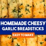 Homemade Cheesy Garlic Breadsticks min