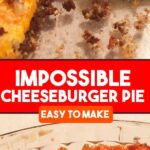 IMPOSSIBLE CHEESEBURGER PIE 3 min