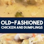 Old Fashioned Chicken and Dumplings 3 min