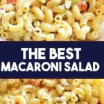 The Best Macaroni Salad Recipe 3 min