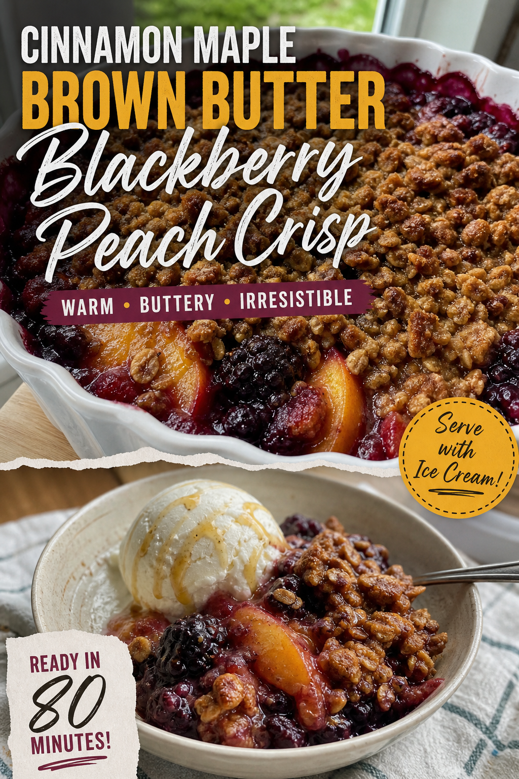 This Cinnamon Maple Brown Butter Blackberry Peach Crisp Tastes Like a Restaurant Dessert — Pinterest pin